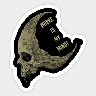 Where is my mind? Sticker